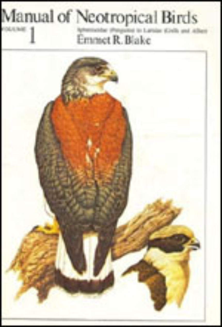 Manual of Neotropical Birds, Volume 1