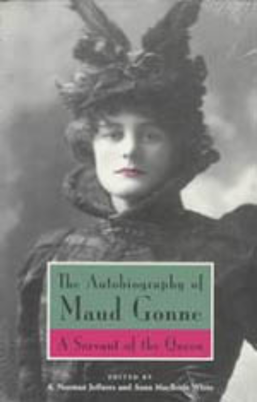 The Autobiography of Maud Gonne