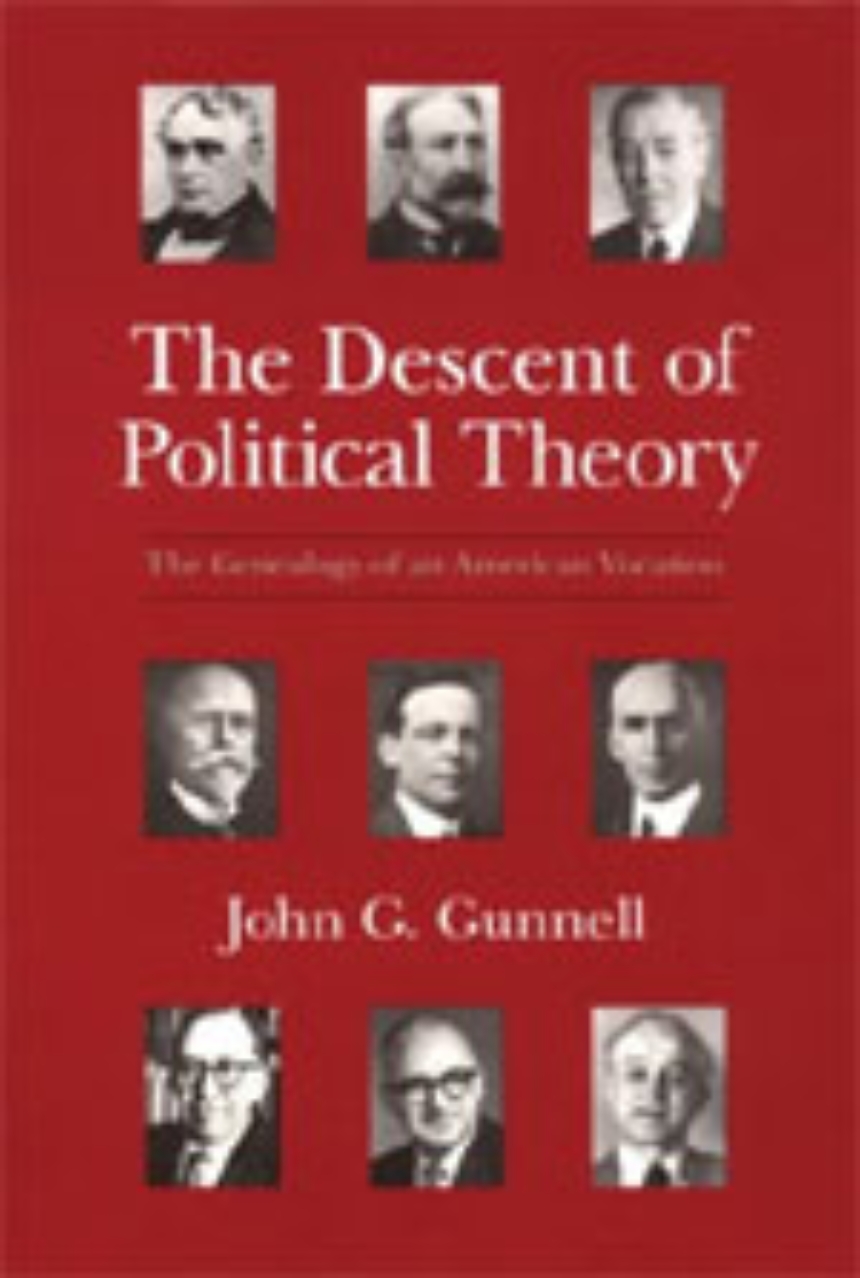 The Descent of Political Theory