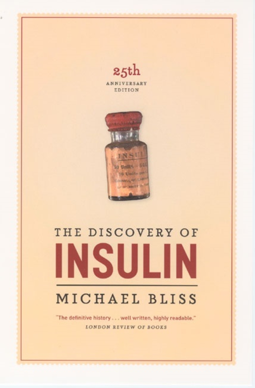The Discovery of Insulin