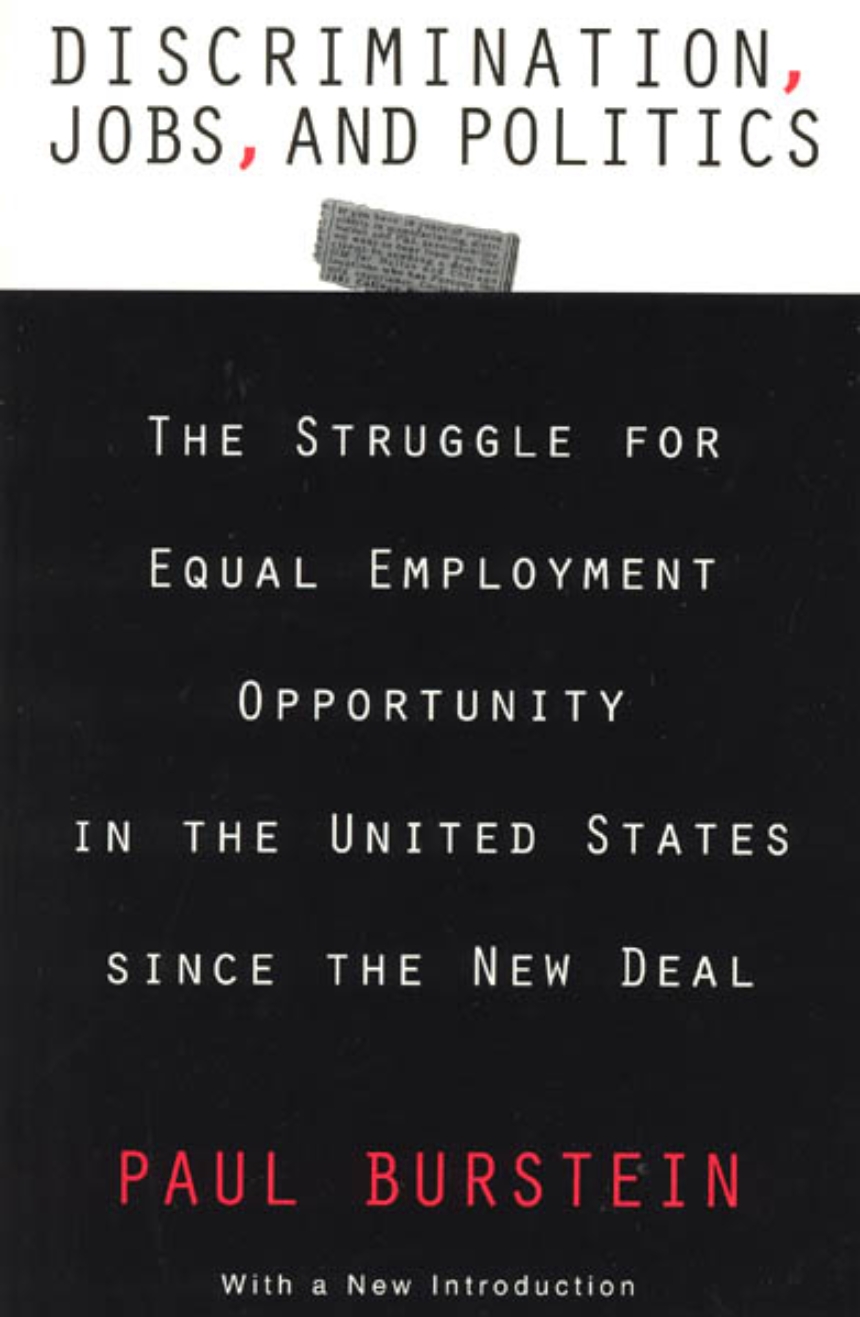 Discrimination, Jobs, and Politics