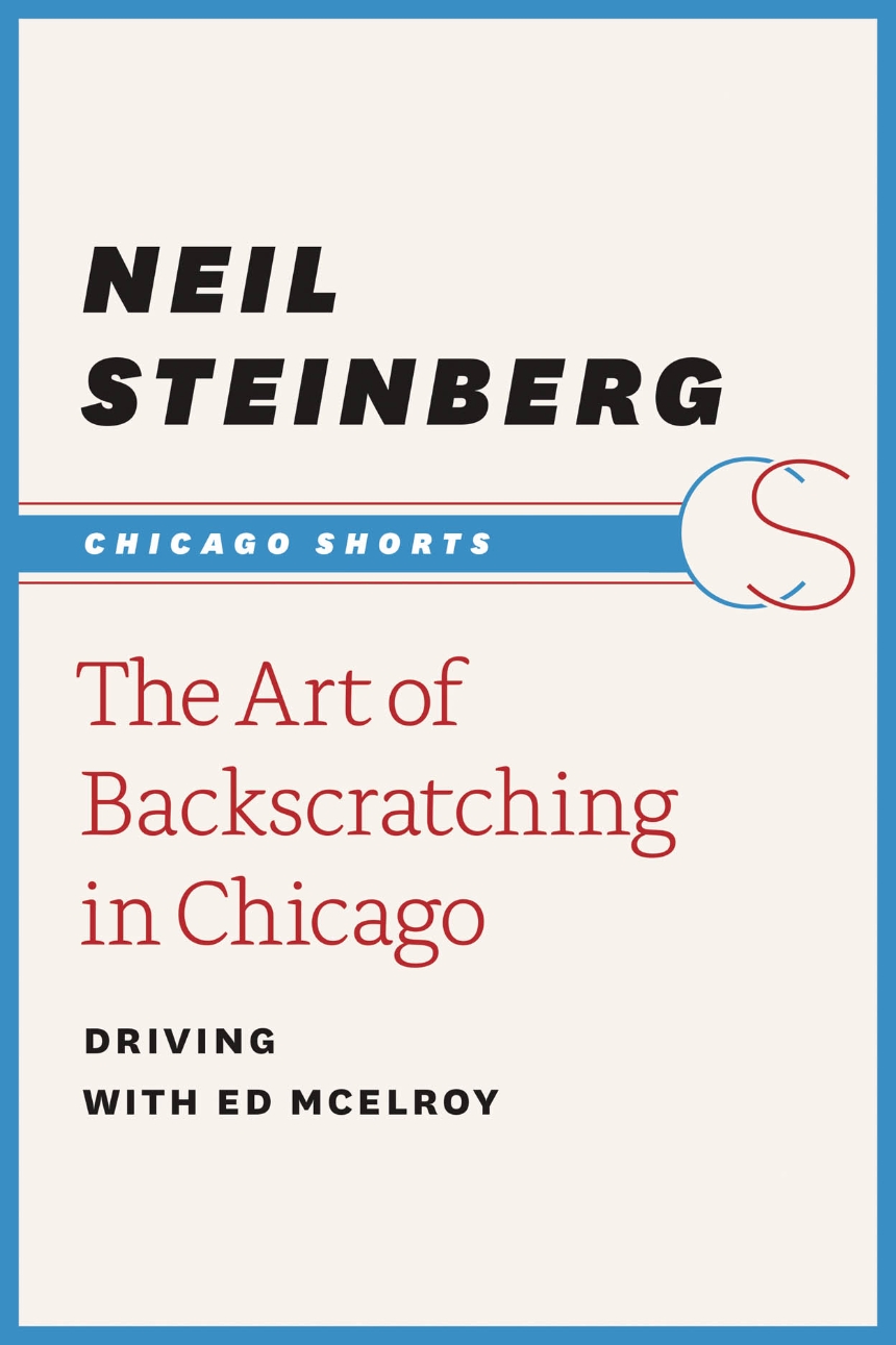 The Art of Backscratching in Chicago
