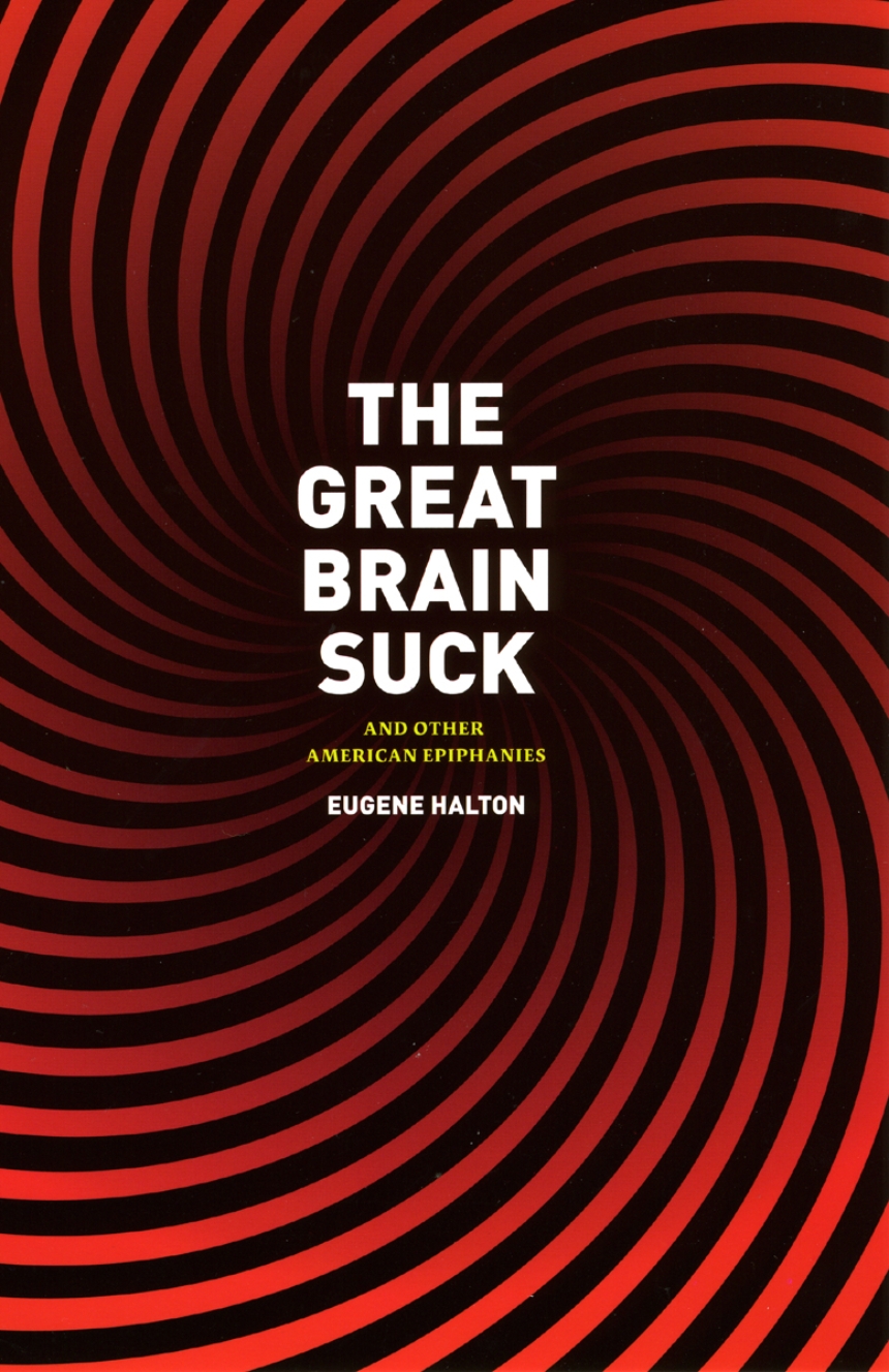The Great Brain Suck