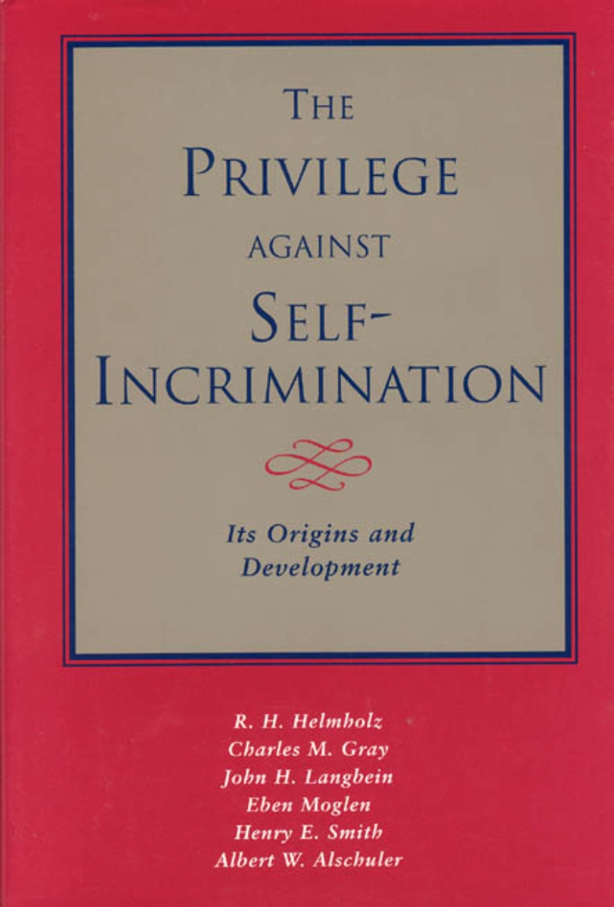 The Privilege against Self-Incrimination