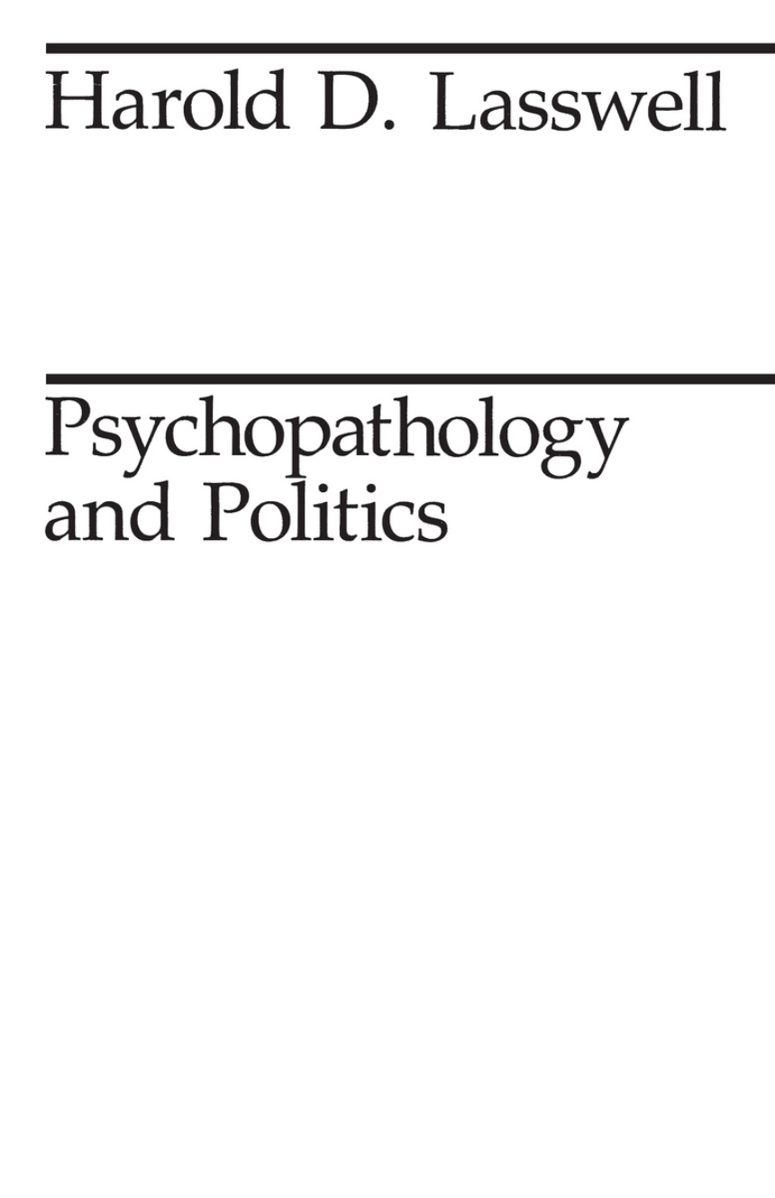 Psychopathology and Politics