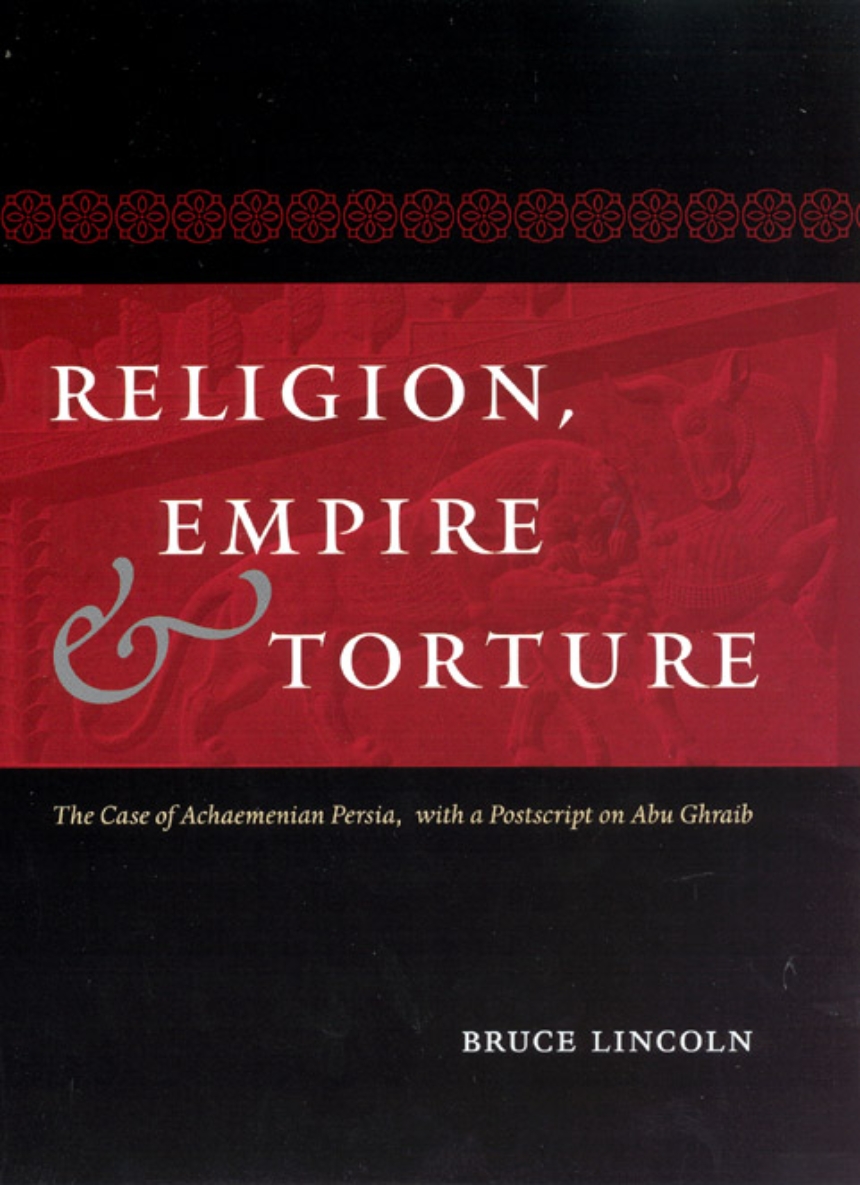 Religion, Empire, and Torture