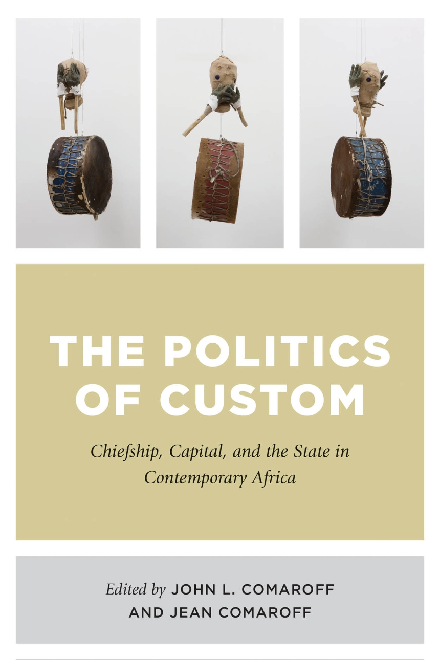The Politics of Custom