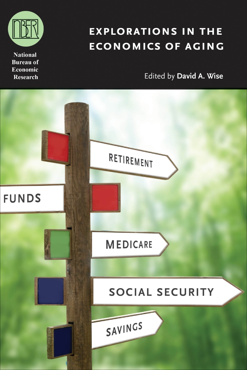 Explorations in the Economics of Aging