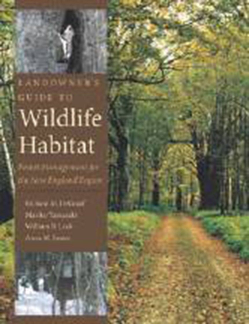 Landowner’s Guide to Wildlife Habitat