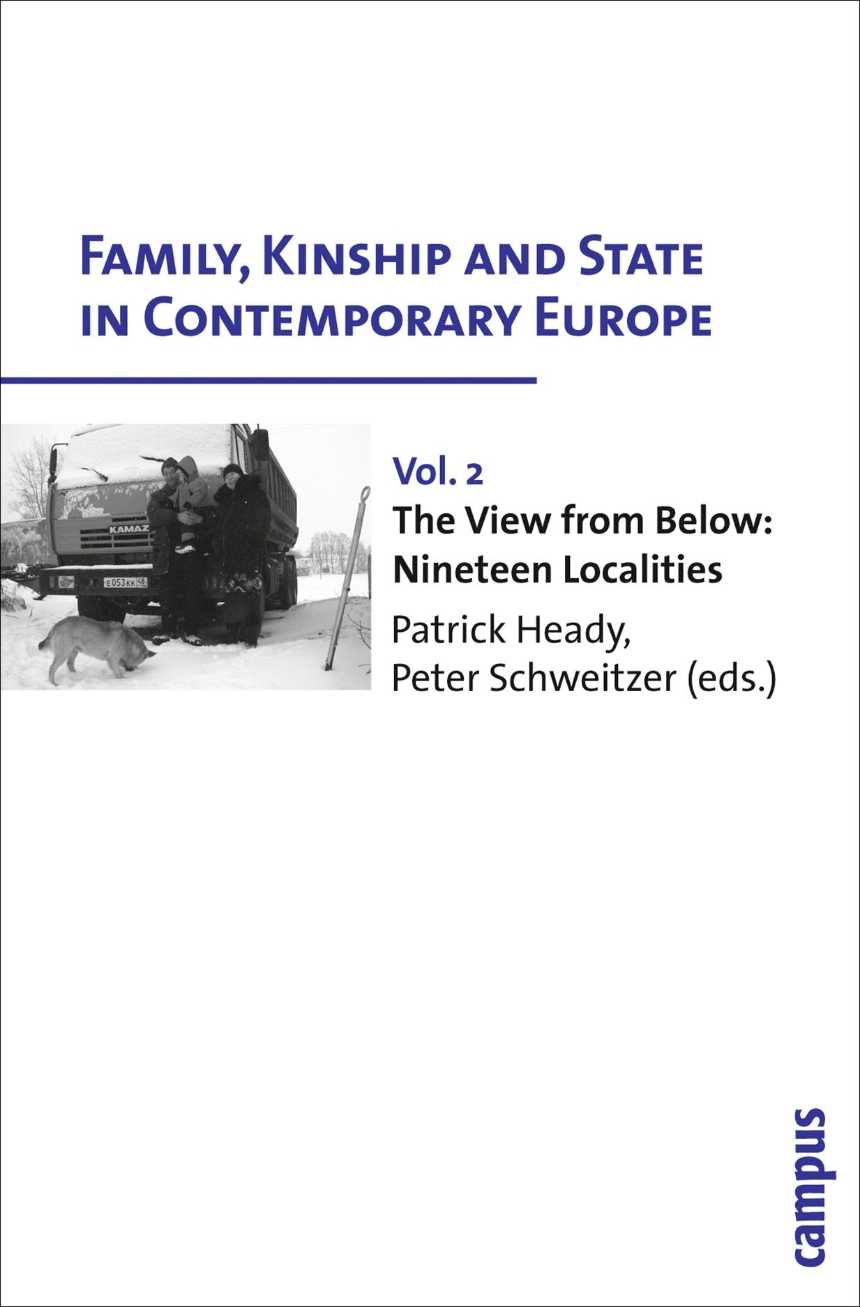Family, Kinship and State in Contemporary Europe, Vol. 2