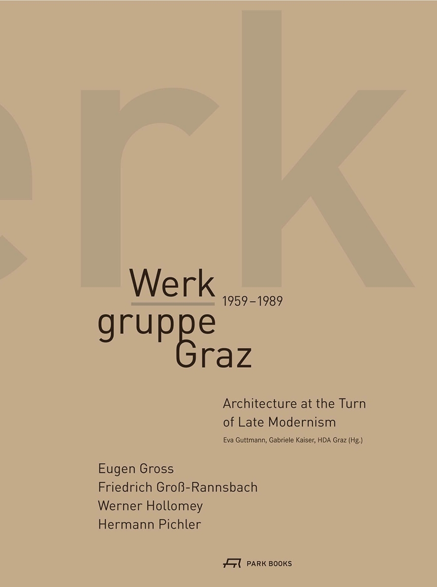 Werkgruppe Graz 1959-1989