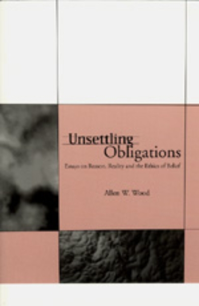 Unsettling Obligations: Essays on Reason, Reality and the Ethics of Belief