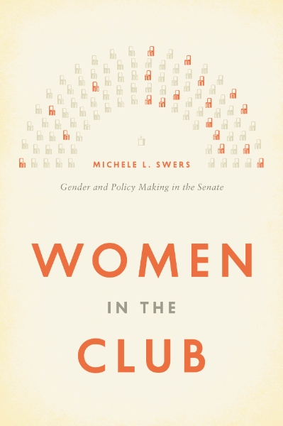 Women in the Club: Gender and Policy Making in the Senate