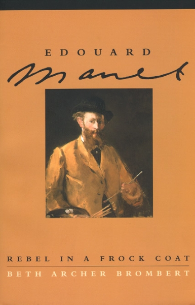 Edouard Manet: Rebel in a Frock Coat
