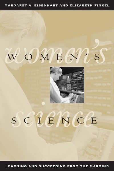 Women’s Science: Learning and Succeeding from the Margins