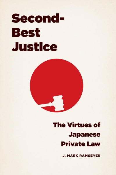 Second-Best Justice: The Virtues of Japanese Private Law