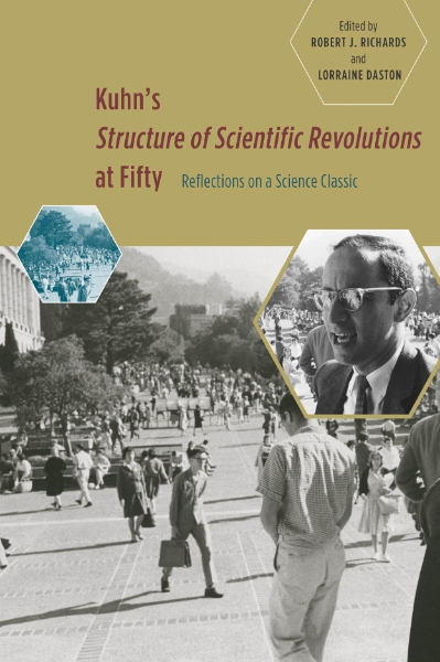 Kuhn’s ’Structure of Scientific Revolutions’ at Fifty: Reflections on a Science Classic