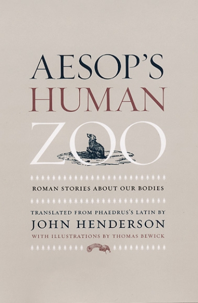 Aesop’s Human Zoo: Roman Stories about Our Bodies