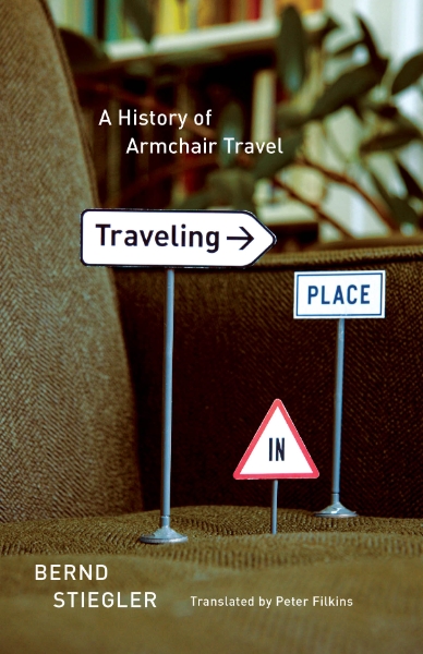Traveling in Place: A History of Armchair Travel
