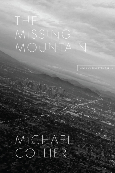 The Missing Mountain: New and Selected Poems