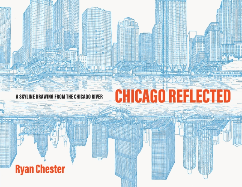 Chicago Reflected: A Skyline Drawing from the Chicago River