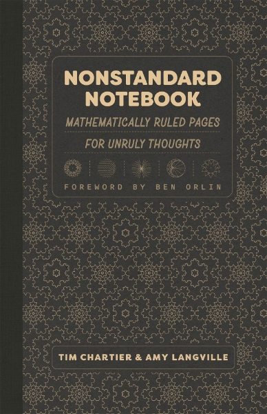 Nonstandard Notebook: Mathematically Ruled Pages for Unruly Thoughts