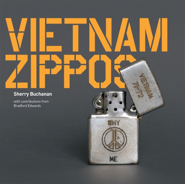 Vietnam Zippos: American Soldiers’ Engravings and Stories  (1965-1973)