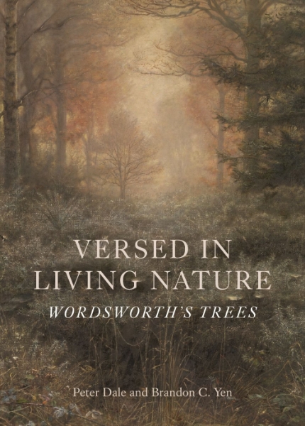Versed in Living Nature: Wordsworth’s Trees