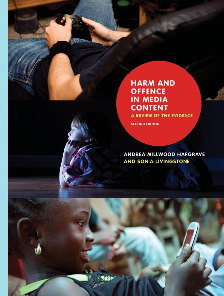 Harm and Offence in Media Content: A Review of the Evidence, Second Edition