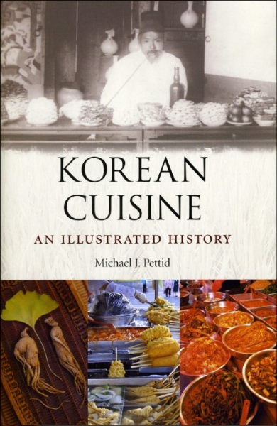 Korean Cuisine: An Illustrated History