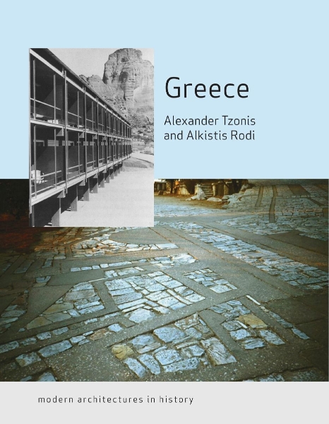 Greece: Modern Architectures in History