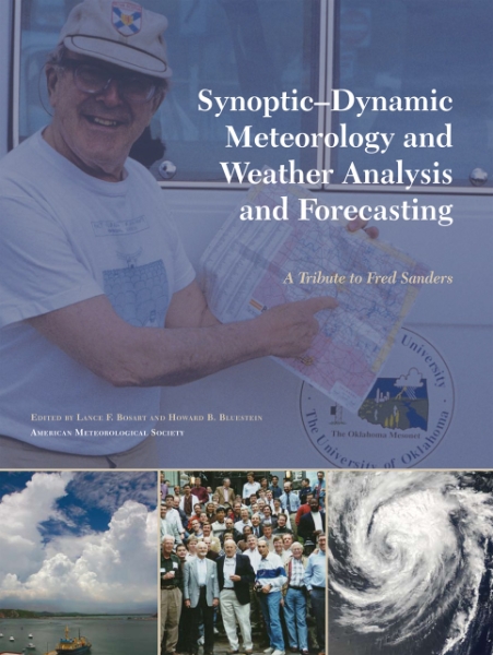 Synoptic-Dynamic Meteorology and Weather Analysis and Forecasting: A Tribute to Fred Sanders