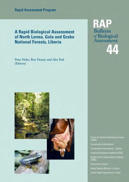 A Rapid Biological Assessment of North Lorma, Gola and Grebo National Forests, Liberia: RAP Bulletin of Biological Assessment, #44