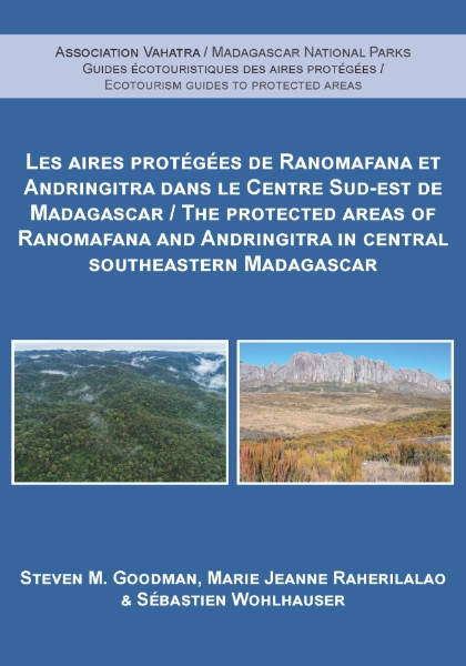 The Protected Areas of Ranomafana and Andringitra in Central Southeastern Madagascar
