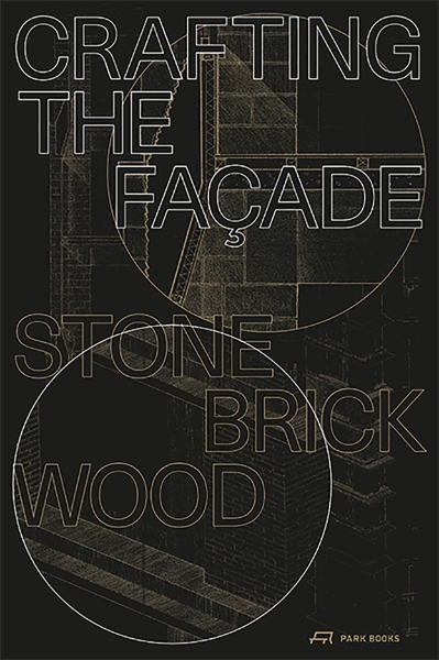 Crafting the Façade: Stone, Brick, Wood