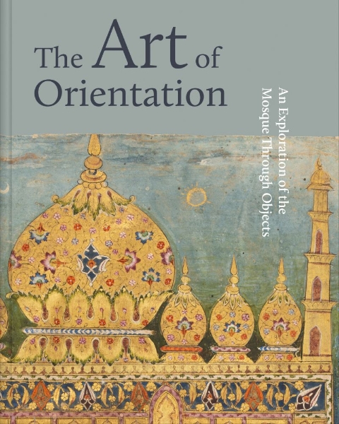 The Art of Orientation: An Exploration of the Mosque Through Objects