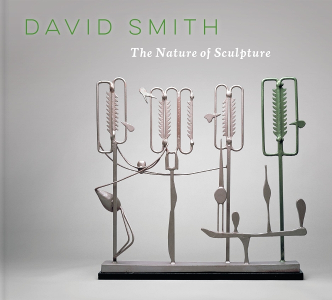 David Smith: The Nature of Sculpture
