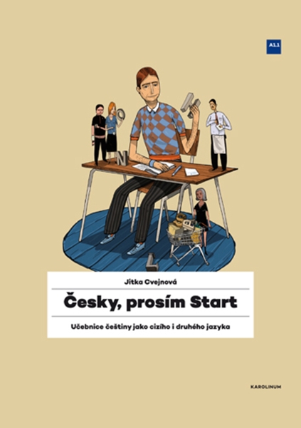 Cesky, Prosím Start: Czech for Foreigners