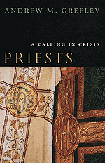 Priests: A Calling in Crisis