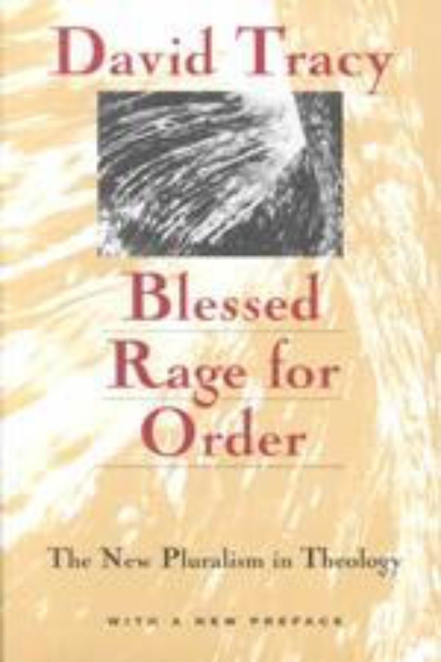 Blessed Rage for Order