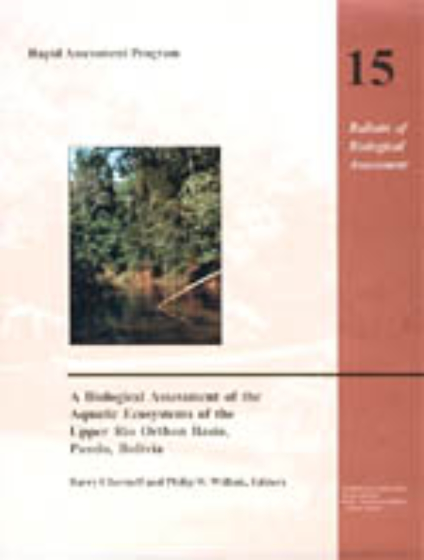 A Biological Assessment of the Aquatic Ecosystems of the Upper Rio Orthon Basin, Pando, Bolivia