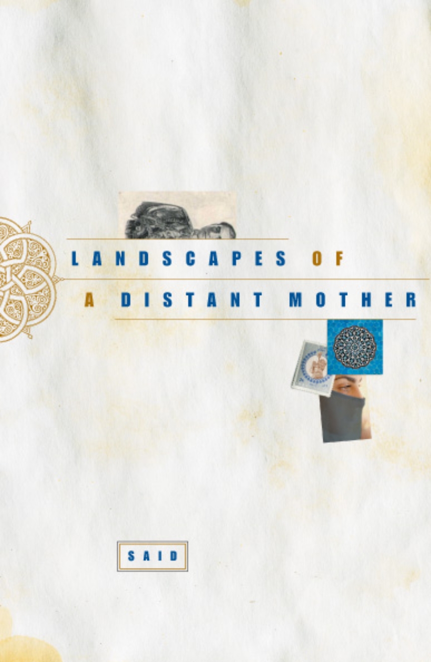Landscapes of a Distant Mother