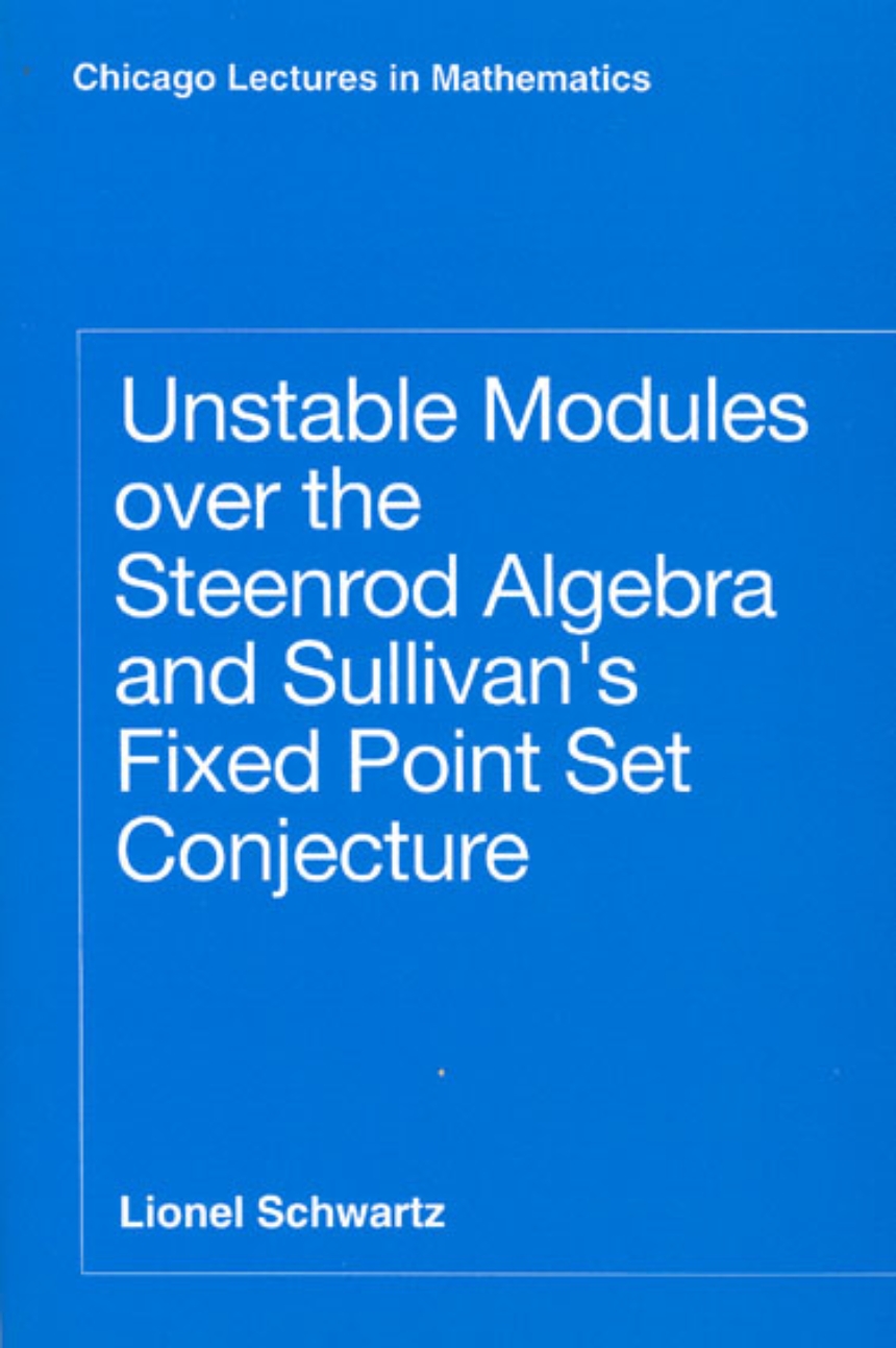 Unstable Modules over the Steenrod Algebra and Sullivan’s Fixed Point Set Conjecture