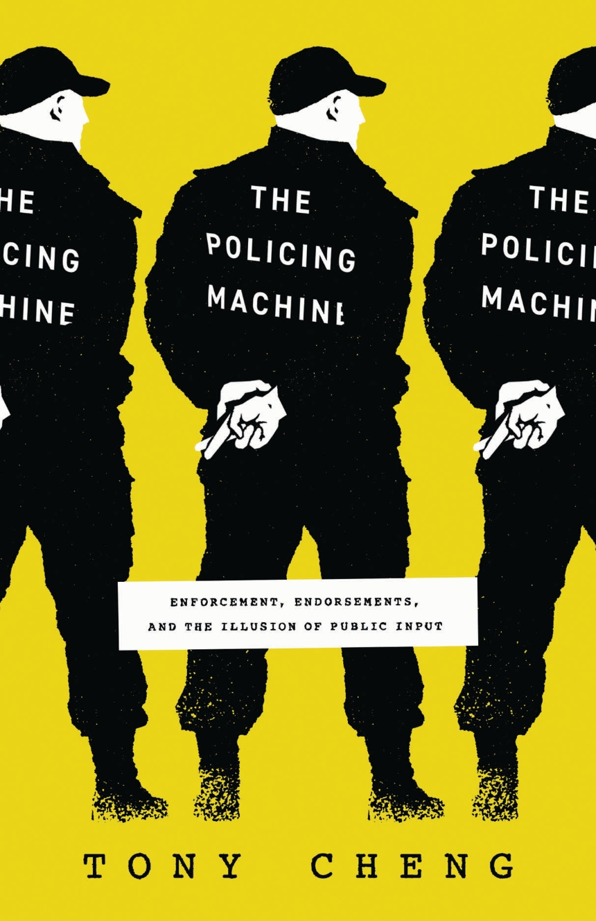 The Policing Machine