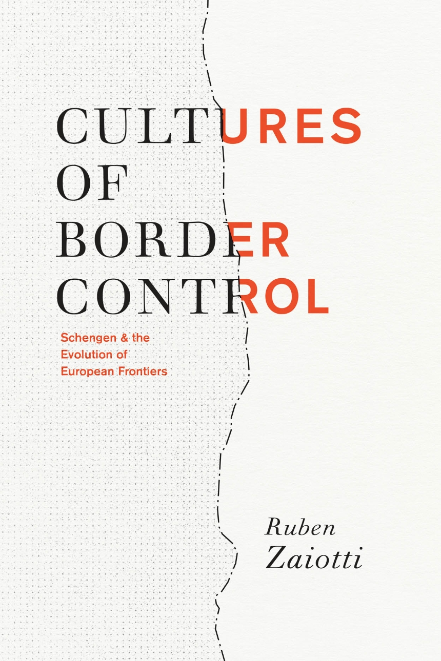 Cultures of Border Control