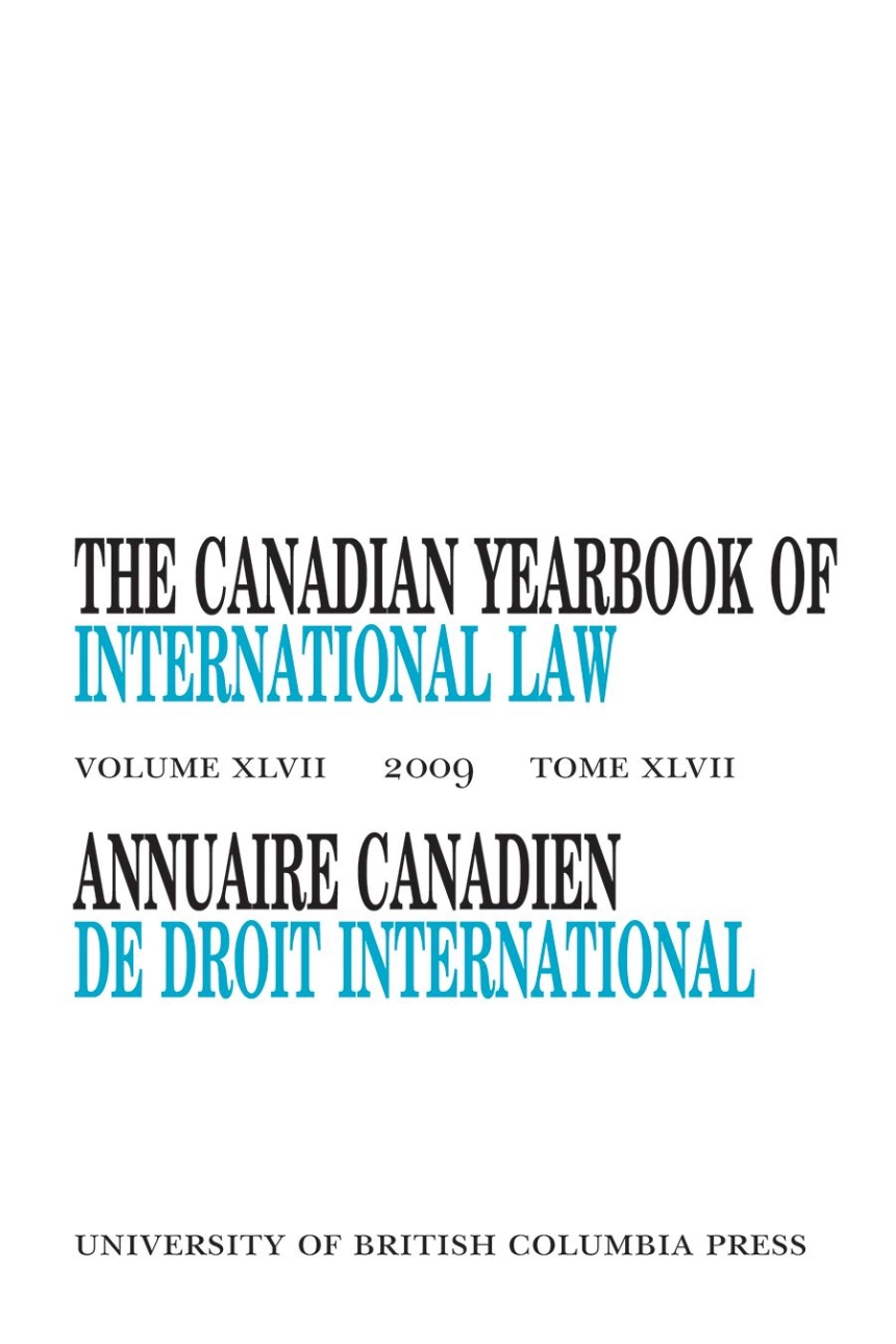 The Canadian Yearbook of International Law, Vol. 47, 2009
