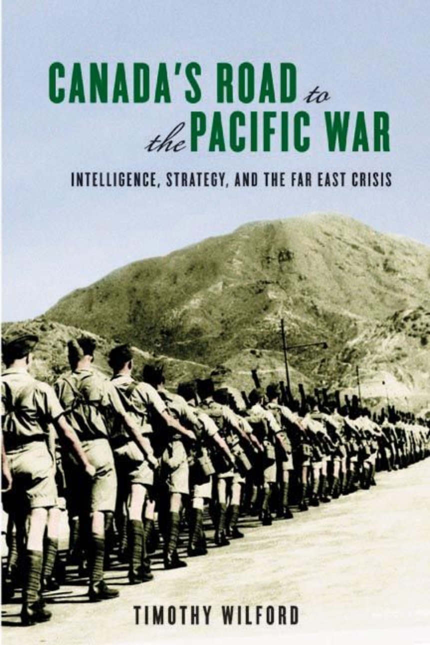 Canada’s Road to the Pacific War