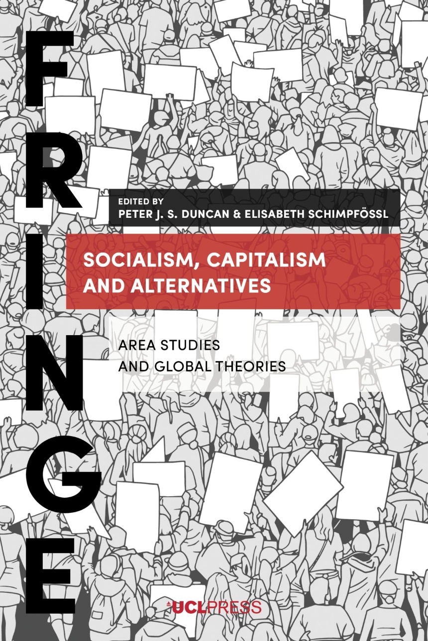 Socialism, Capitalism and Alternatives