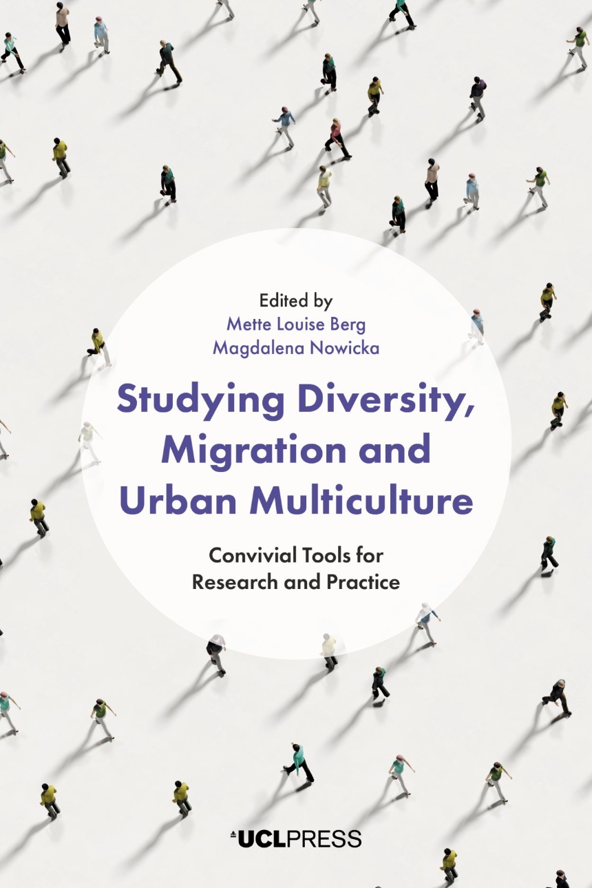 Studying Diversity, Migration and Urban Multiculture