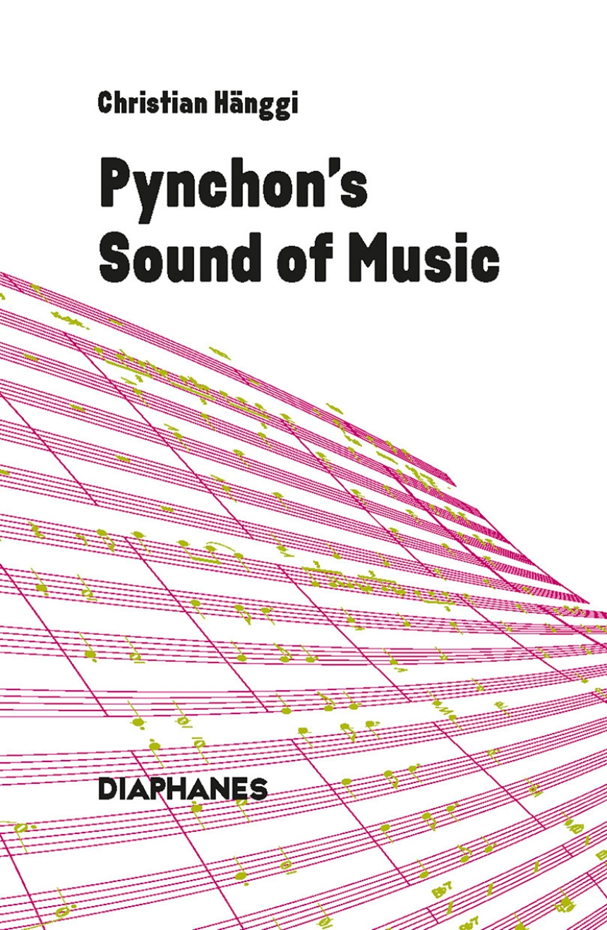 Pynchon’s Sound of Music